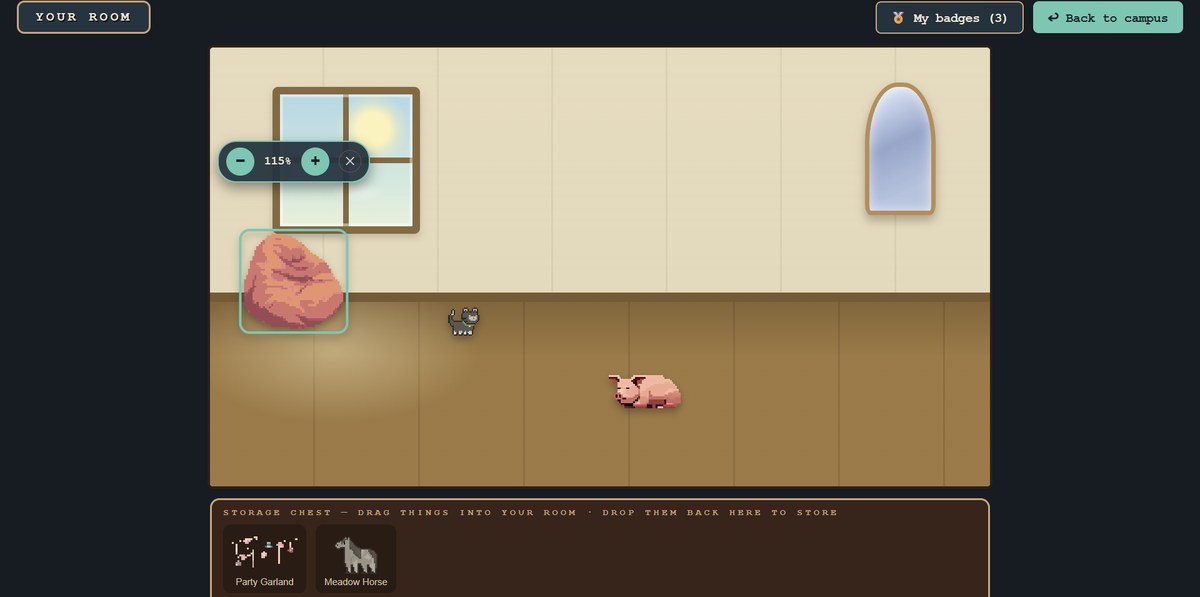 A student's own dorm room: a window, a mirror, a beanbag being resized, and two animal companions on the floor. A storage chest along the bottom holds things they have bought but not yet placed.